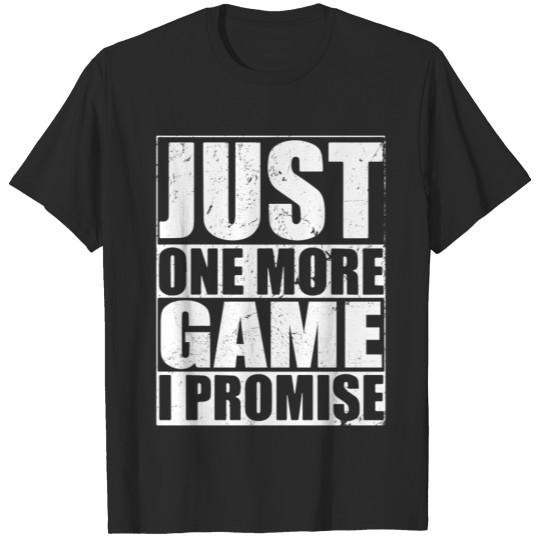 Discover Just One More GAME T-shirt