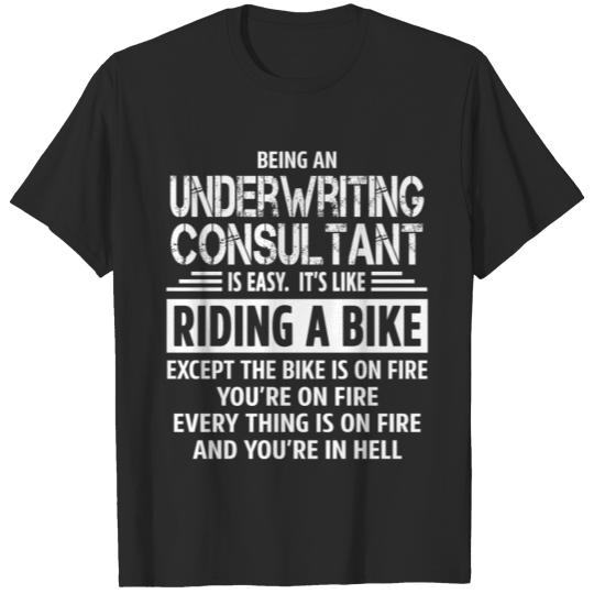 Discover Underwriting Consultant T-shirt