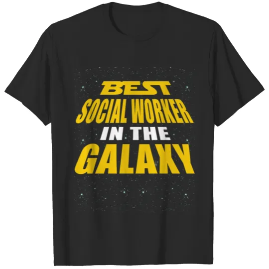 Best Social Worker In The Galaxy T-shirt