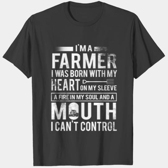 I'm a farmer. I was born with my heart on my sleeve T-shirt