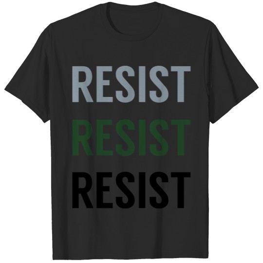 Resist. Anti Trump T-shirt