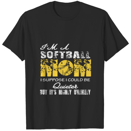 Discover I'm A Softball Mom T Shirt T-shirt