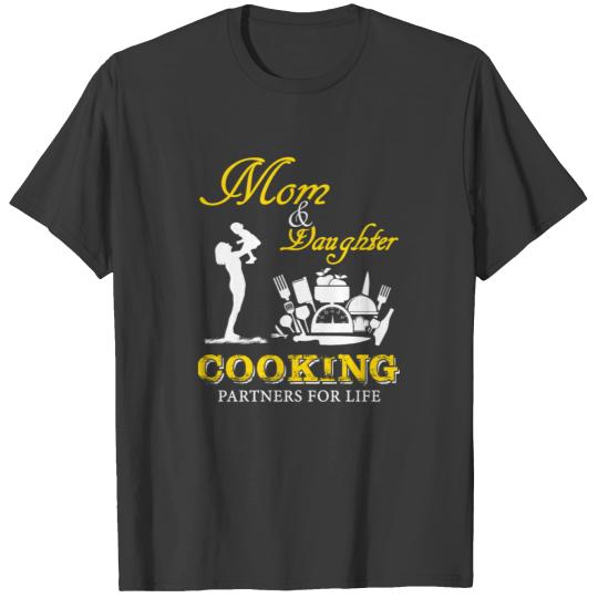 Mom and daughter Cooking T-Shirts T-shirt