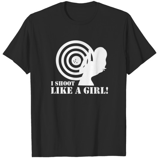 Discover I Shoot Like A Girl T-shirt