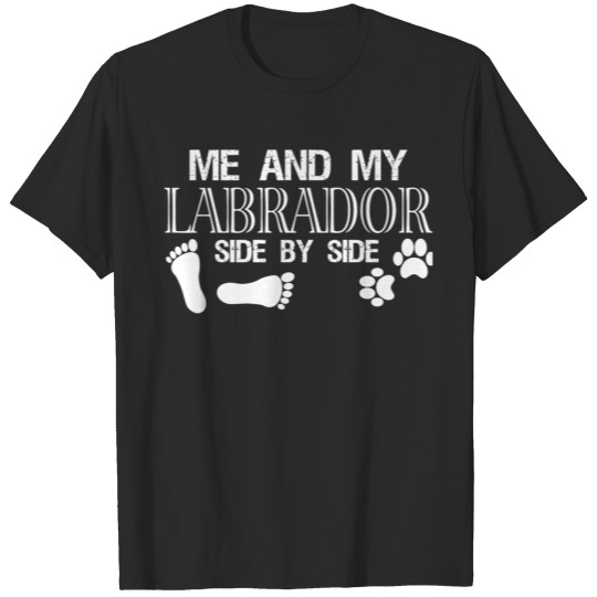 Discover Labrador - Me And My Labrador T Shirt T-shirt