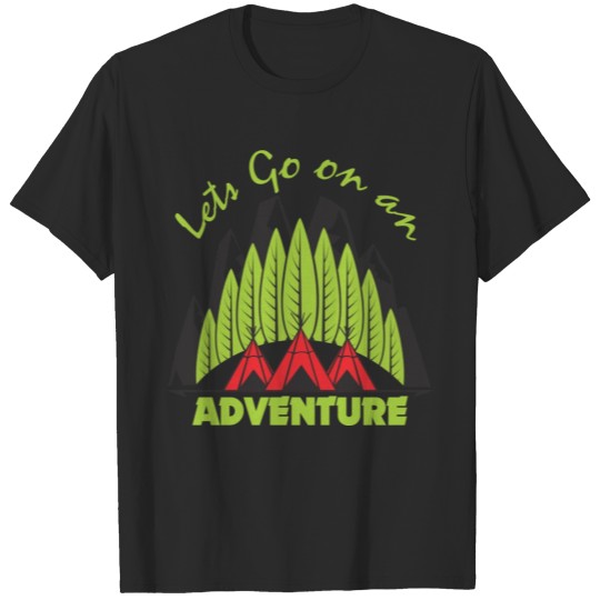 Discover Lets go on Adventure! T-shirt