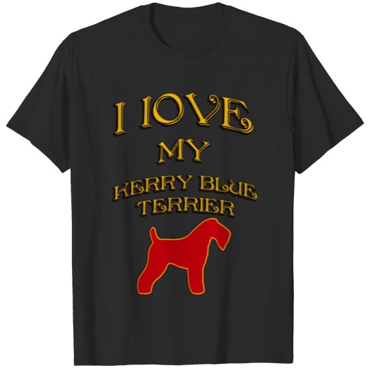 Discover I LOVE MY DOG Kerry Blue Terrier T-shirt