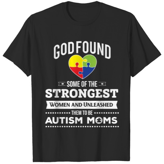 Discover STRONG - PROUD AUTISM MOM - AUTISM AWARENESS WOMEN T-shirt
