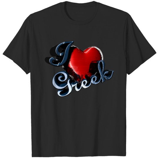 I Love Greek T-shirt
