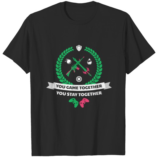 Discover You Game Together, You Stay Together! T-shirt