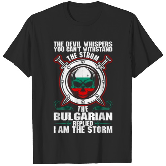 The Devil Whispers You Cant Withstand The Storm Bu T-shirt