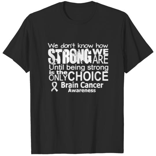 Discover Brain Cancer T Shirt T-shirt