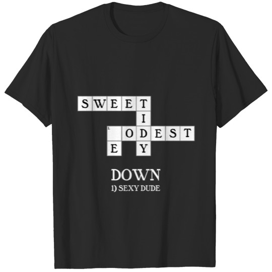 Discover Crossword puzzles - Sweet, tidy, modest.. me T-shirt
