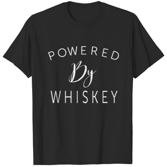 Discover Powered by Whiskey T-shirt