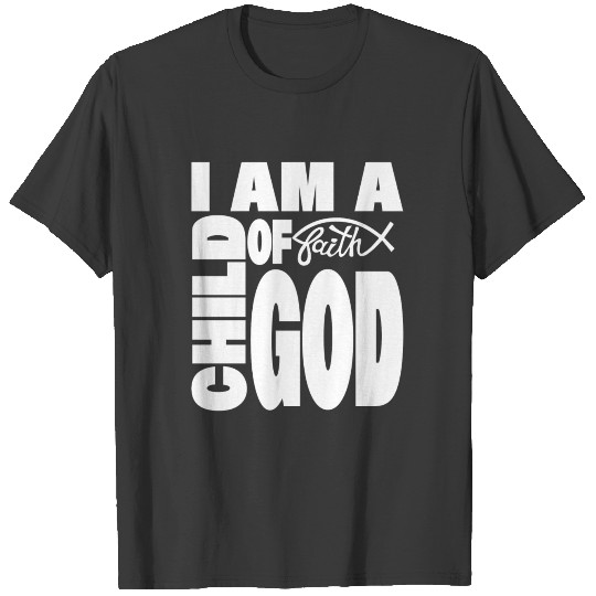 CHILD OF GOD T-shirt