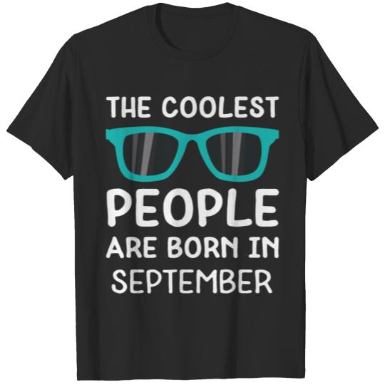 Discover Coolest People in September Sgv2q T-shirt