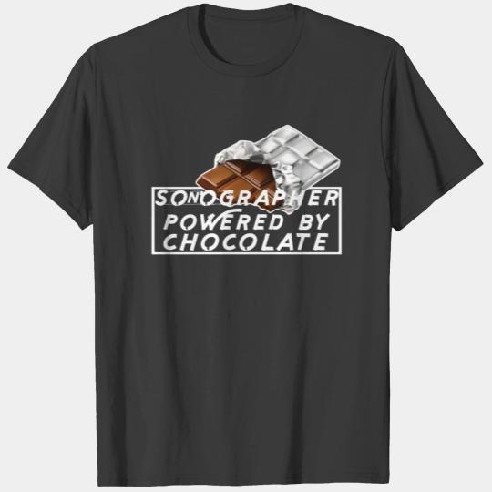 Sonographer - Sonographer powered by chocolate T-shirt