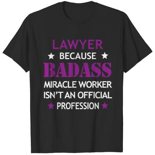 Discover Lawyer Job Shirt/Hoodie Gift-Badass Worker T-shirt
