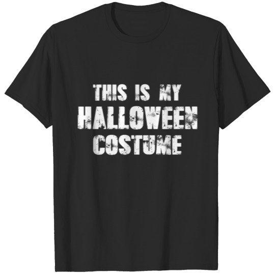 Discover This Is My Halloween Cotume - Funny Halloween Shir T-shirt
