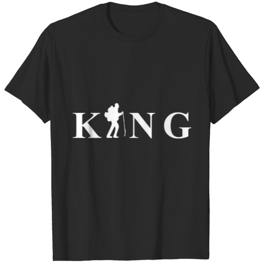 Discover King of hiking T-shirt