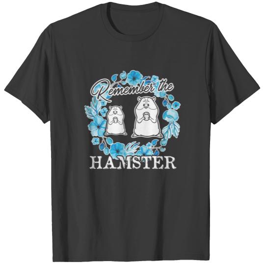 The Hamster Shirt T-shirt