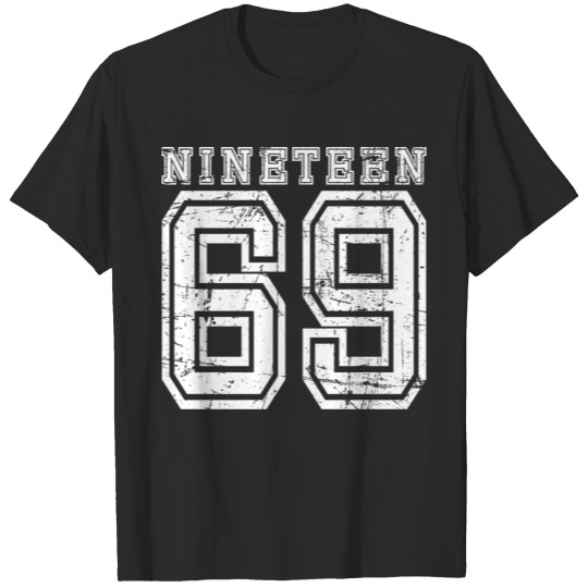 Discover Nineteen 1969 T-shirt