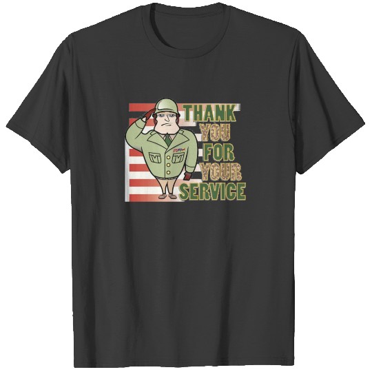 Thank You For Your Service Veterans Day Shirt T-shirt