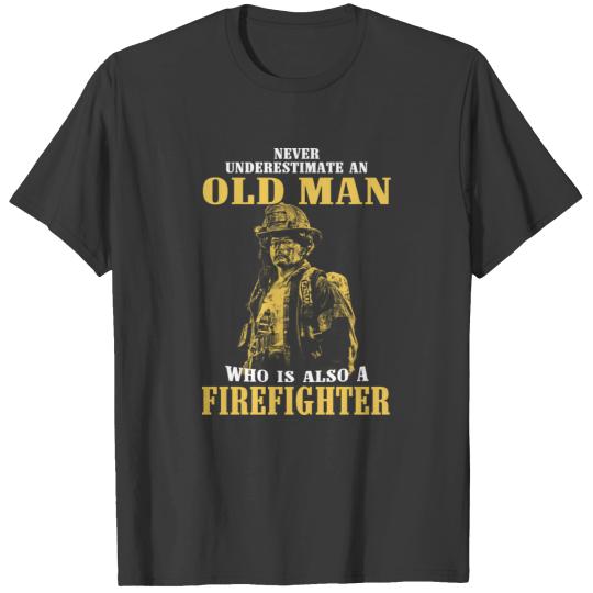 Firefighter - never underestimate a T-shirt