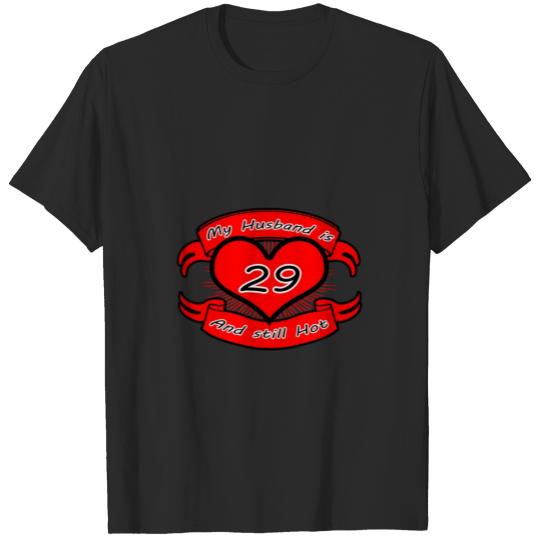 Discover Gift My Husband is 29 and still hot T-shirt