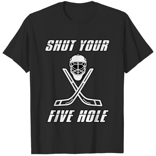 Discover shut your five hole T-shirt