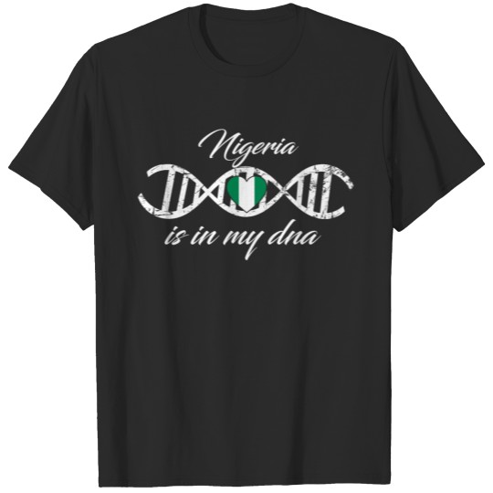 Discover love my dna dns land country Nigeria T-shirt