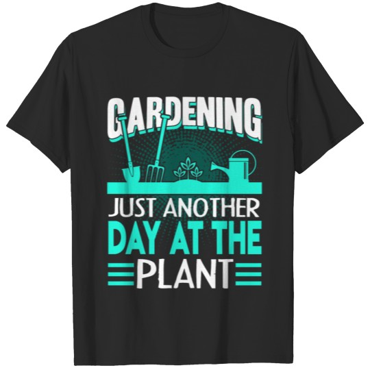 Discover Gardening Shirts T-shirt