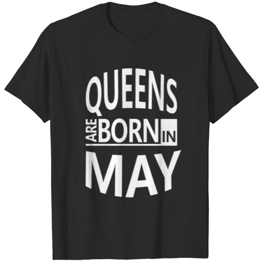 Discover May Birthday Shirt/Hoodie- Queens are Born-Gift. T-shirt