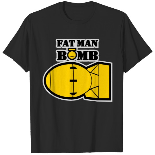Discover FAT MAN BOMB T-shirt