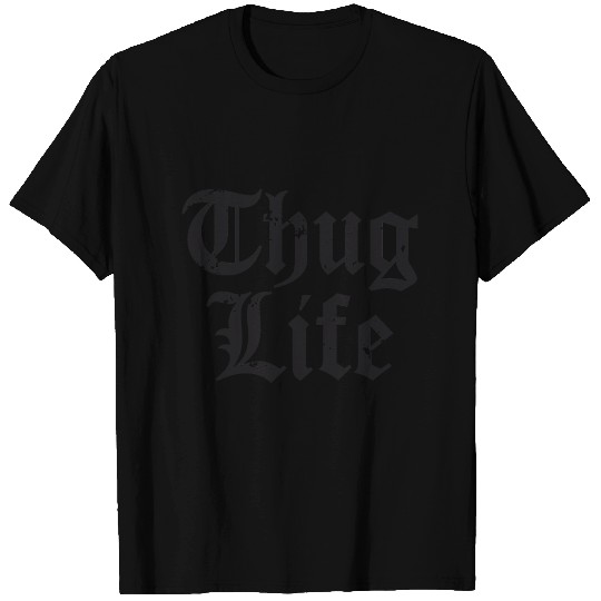 Thug life T-shirt