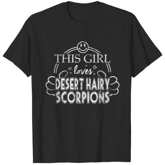 Discover Girl Loves Desert Hairy Scorpions Pet Scorpion Shirt T-shirt