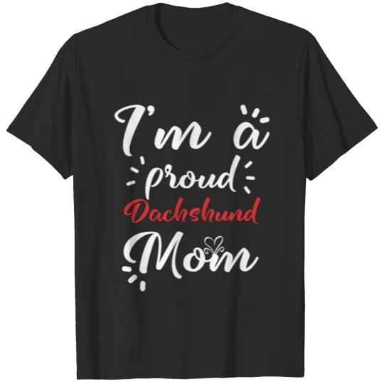 Discover Dachshund shirt for proud Dachshund mom T-shirt