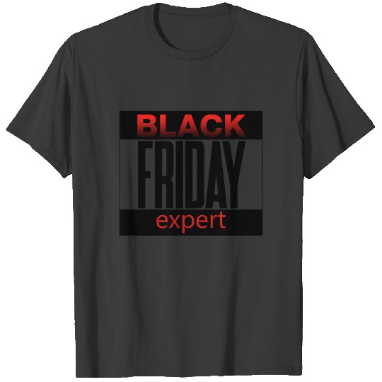 Black Friday Sales Expert Fun Shopping Shirt T-shirt