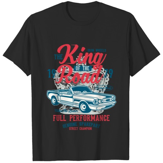 Discover King Of The Road T-shirt