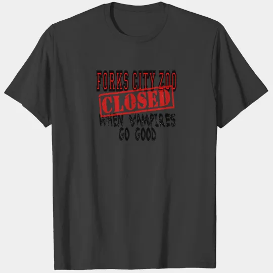 Forks City Zoo Closed Twilight T-shirt