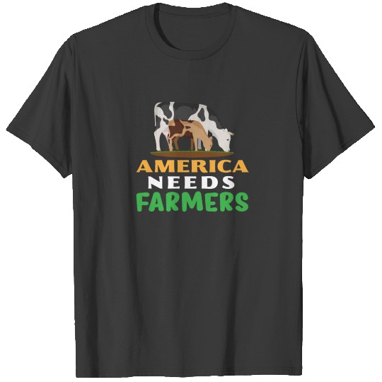 America Needs Farmers T-shirt