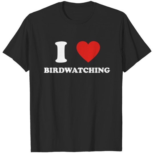 Discover hobby gift birthday i love BIRDWATCHING T-shirt