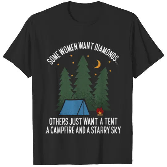 Discover Funny Camping Women Want Tent Campfire Stars Gift T-shirt