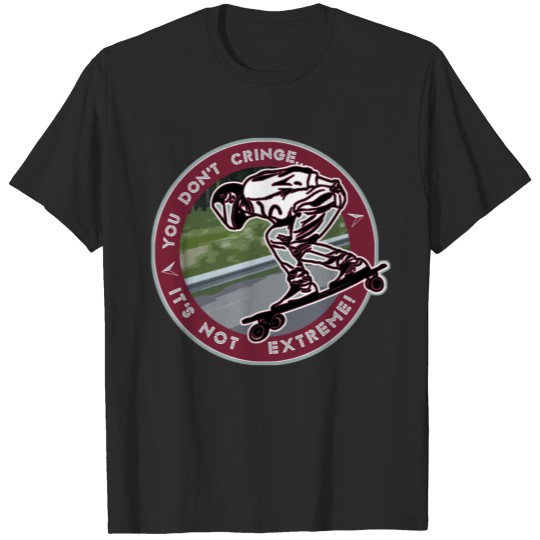You Don't- It's Not (Maroon Circle) - DH Sk8 T-shirt