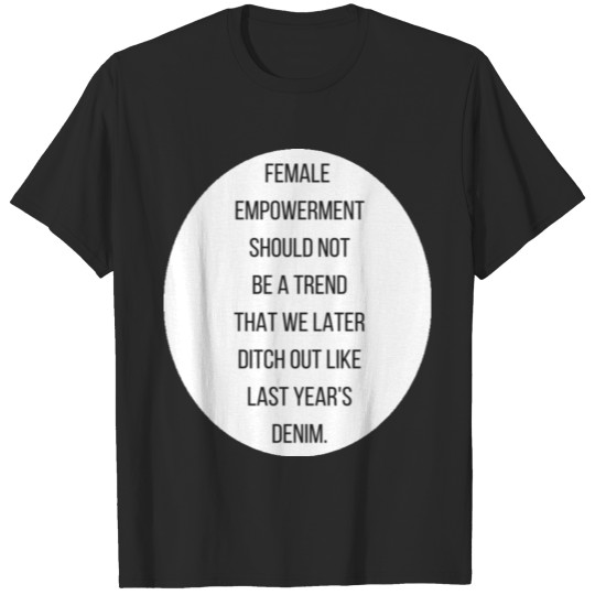Discover Female Empowerment T-shirt
