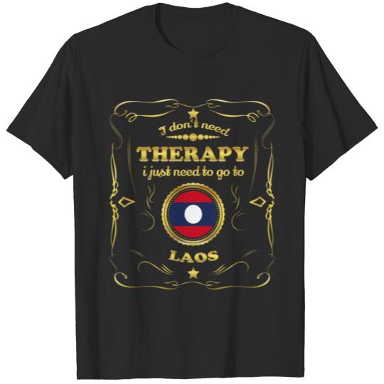 Discover DON T NEED THERAPIE GO TO LAOS T-shirt