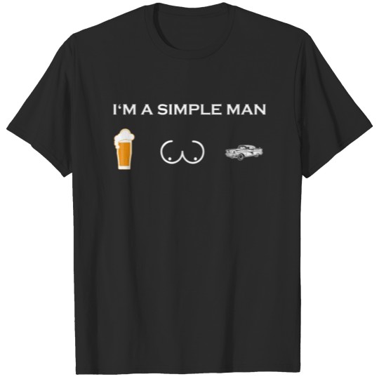 Discover simple man like boobs bier beer titten Auto Oldtim T-shirt