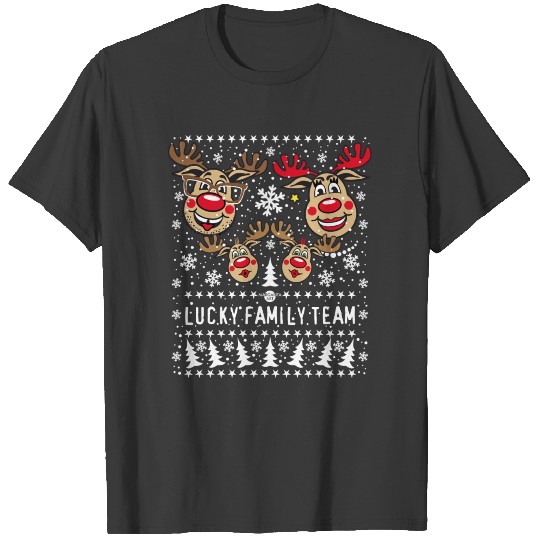 100 Reindeer Rudolph Rudolf LUCKY FAMILY TEAM T-shirt