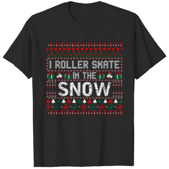 Discover I Roller Skate In The Snow Christmas Ugly Sweater T-shirt