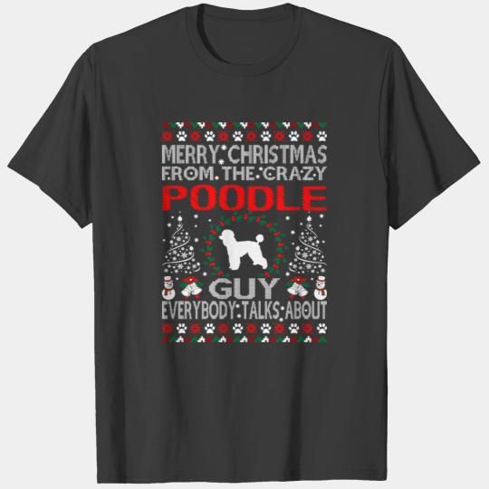 Merry Christmas From Poodle Dog Guy Ugly Sweater T-shirt